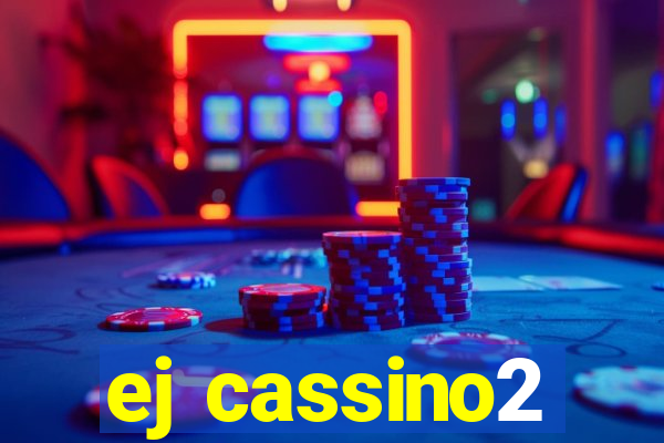 ej cassino2