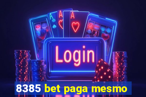 8385 bet paga mesmo