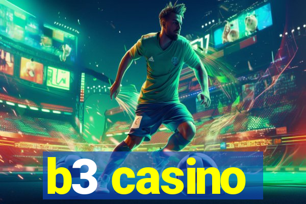 b3 casino