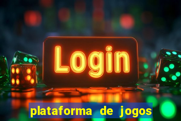 plataforma de jogos para ganhar dinheiro cassino