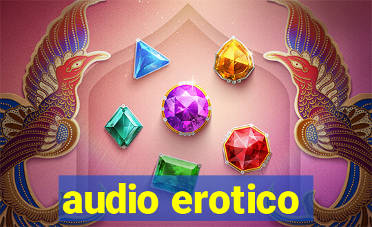 audio erotico