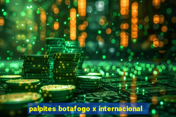 palpites botafogo x internacional