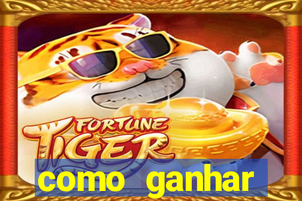 como ganhar dinheiro jogando gratis