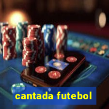 cantada futebol