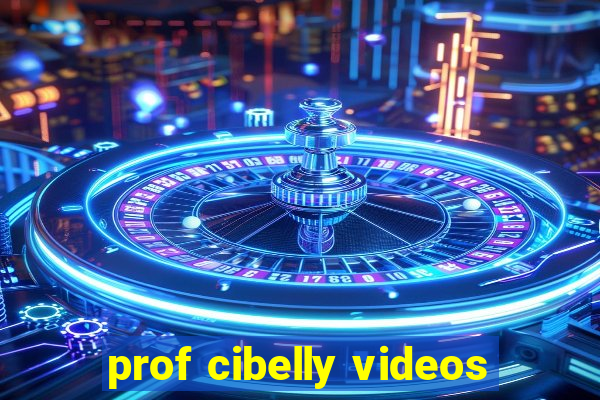 prof cibelly videos