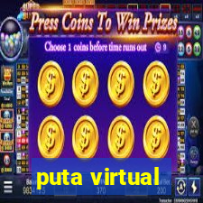 puta virtual