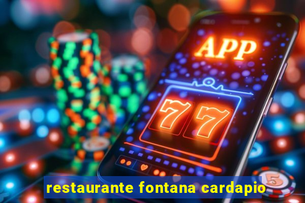 restaurante fontana cardapio