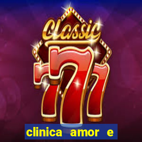 clinica amor e saude pirituba