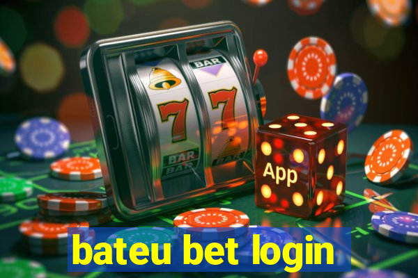 bateu bet login