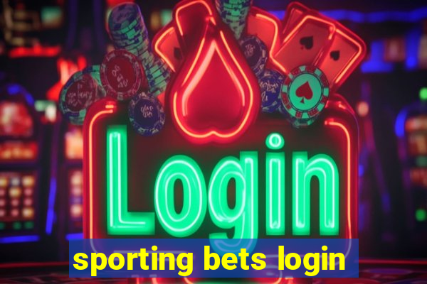 sporting bets login