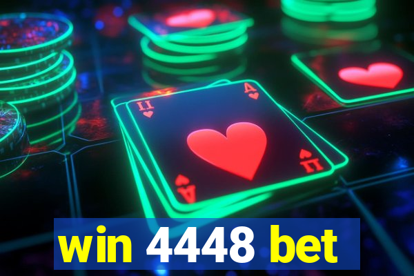 win 4448 bet