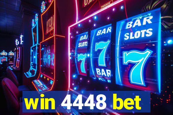 win 4448 bet