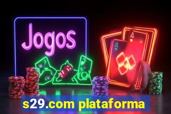 s29.com plataforma