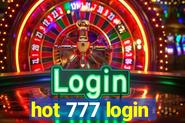 hot 777 login