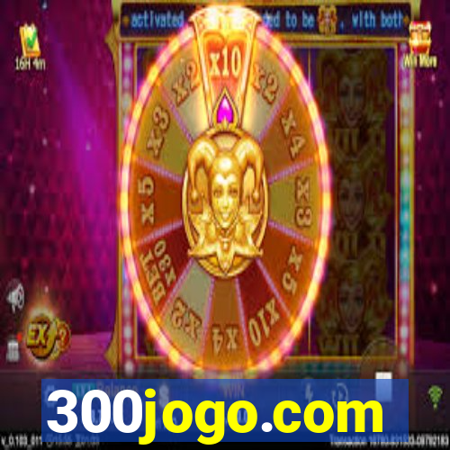 300jogo.com