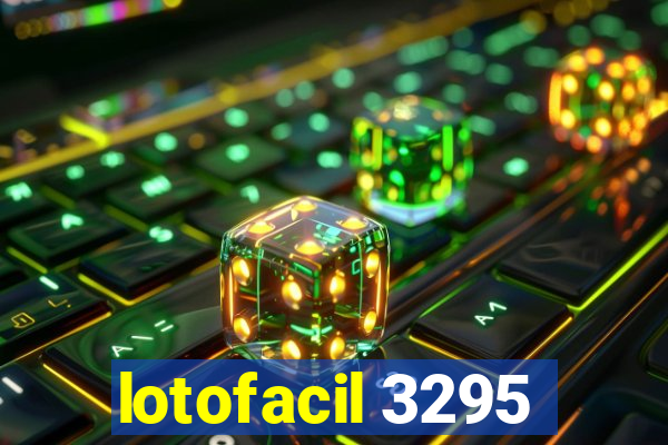 lotofacil 3295