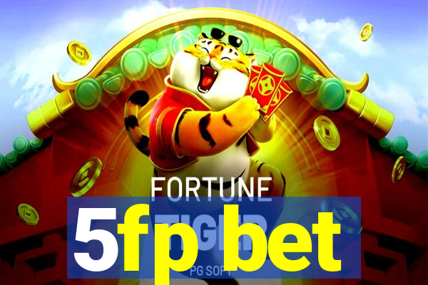 5fp bet