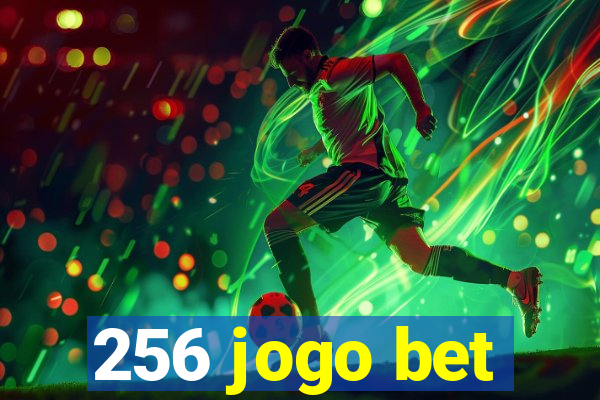 256 jogo bet