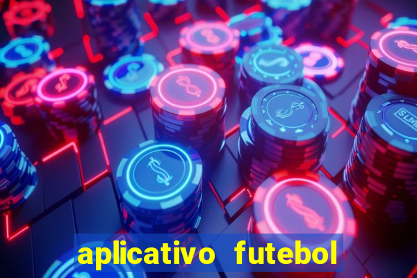 aplicativo futebol da hora 3.3