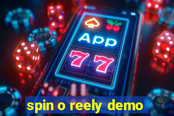 spin o reely demo