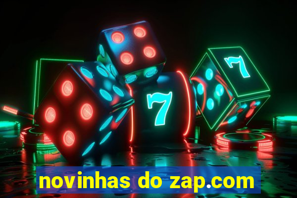 novinhas do zap.com