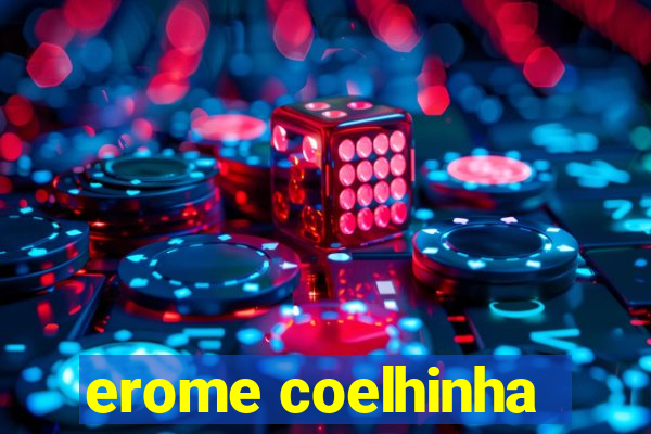 erome coelhinha