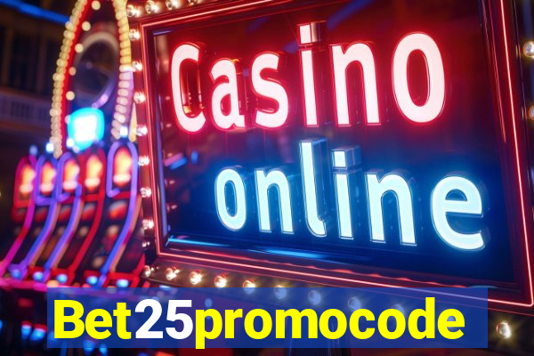 Bet25promocode