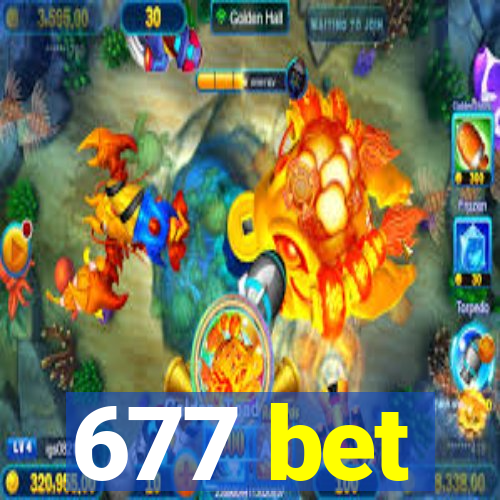 677 bet