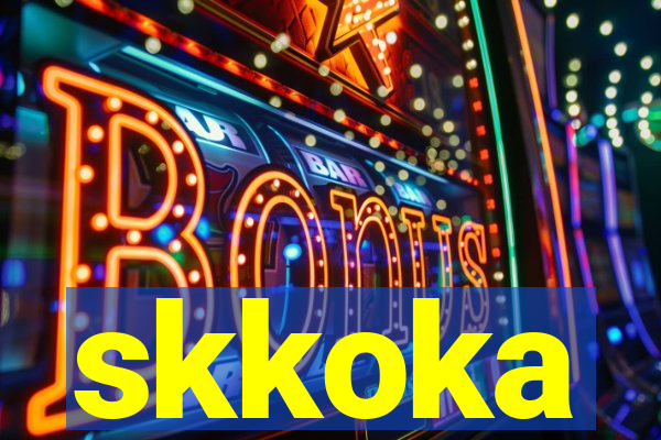 skkoka