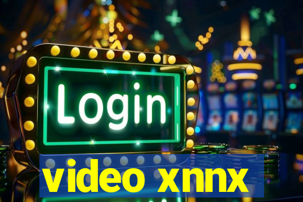 video xnnx