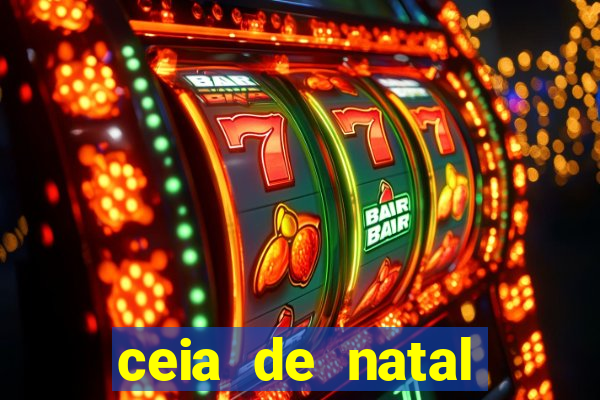 ceia de natal lista completa