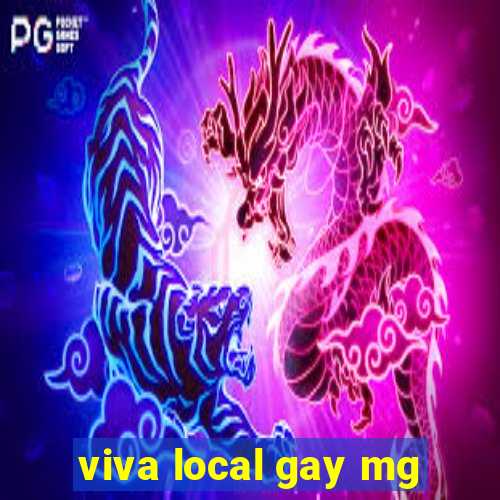 viva local gay mg