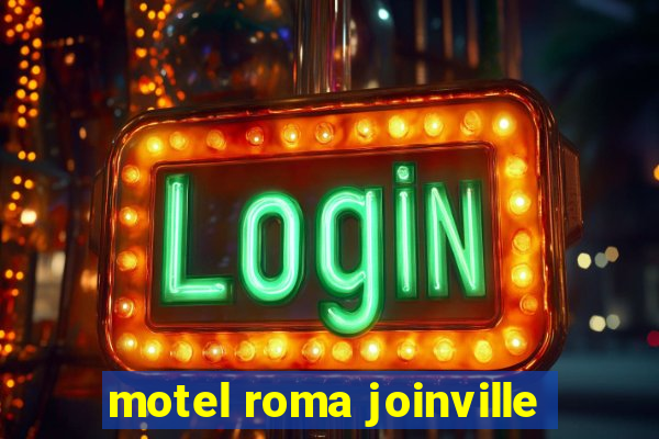 motel roma joinville