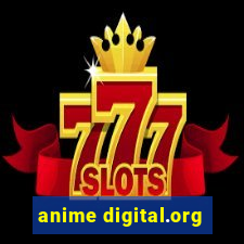 anime digital.org