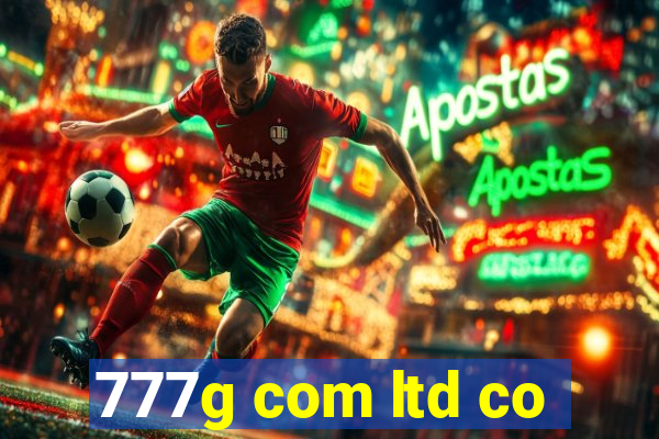 777g com ltd co