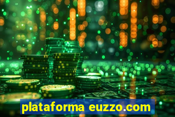 plataforma euzzo.com