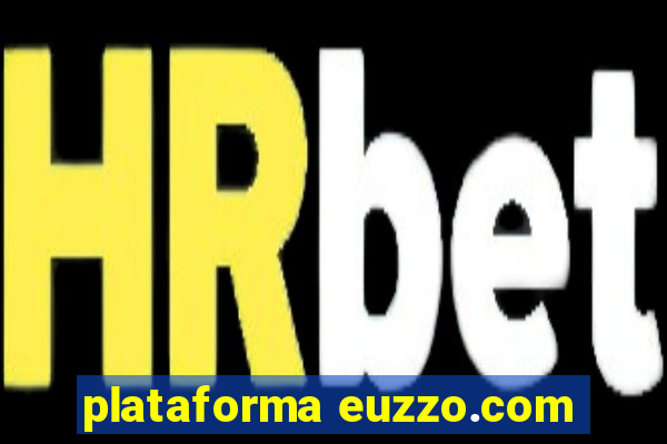 plataforma euzzo.com