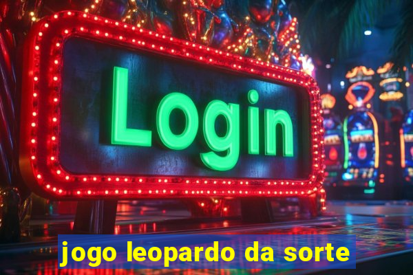 jogo leopardo da sorte