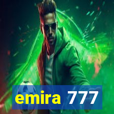 emira 777