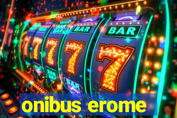 onibus erome