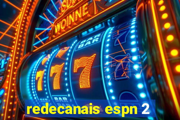 redecanais espn 2