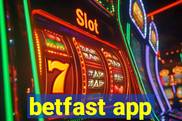 betfast app