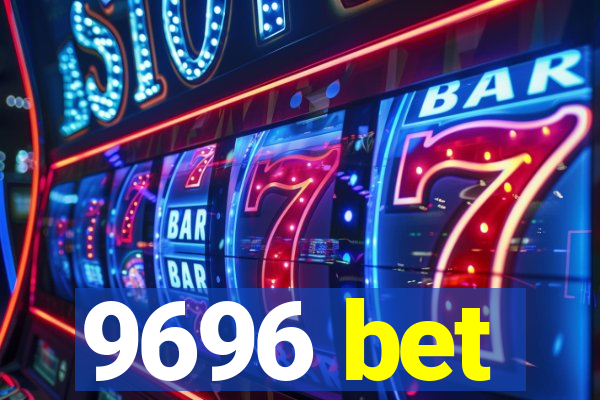 9696 bet