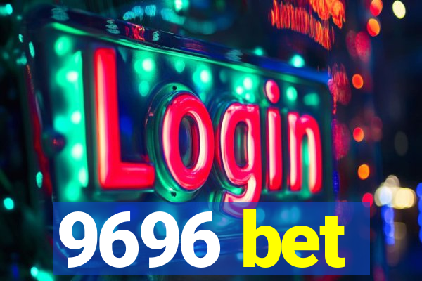 9696 bet