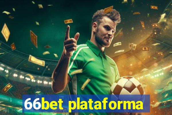 66bet plataforma