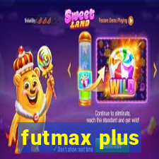 futmax plus