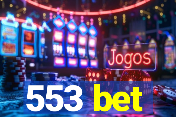 553 bet