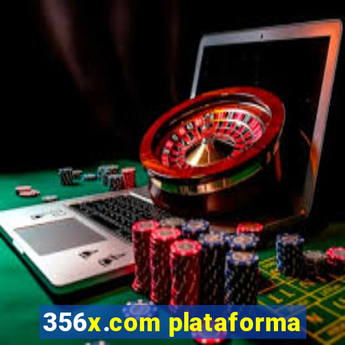 356x.com plataforma