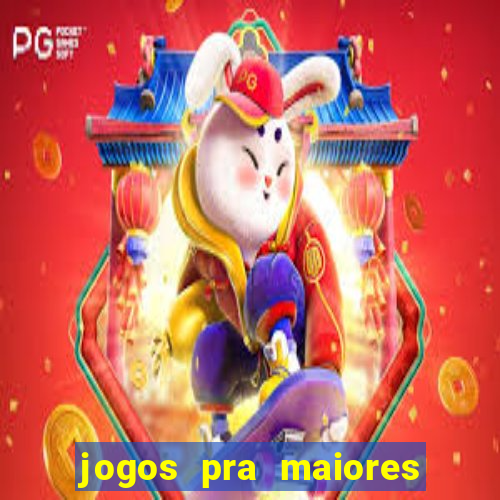 jogos pra maiores de 18