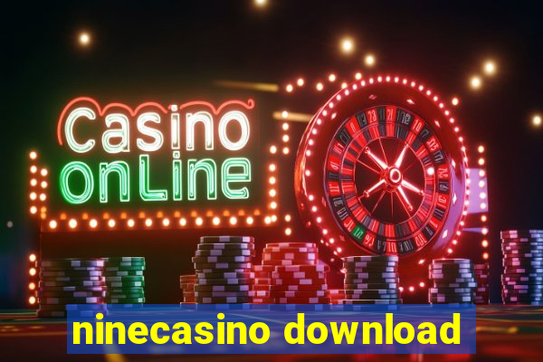 ninecasino download